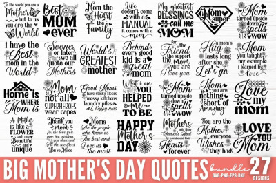 Big Mother&#039;s Day Quotes SVG Bundle