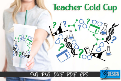 Teacher SVG | Teacher Wrap SVG | Cold cup Wrap SVG | School Cold Cup |