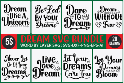 Dream SVG Bundle,Inspirational SVG Bundle, Big Bundle SVG file for Cri