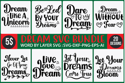 Dream SVG Bundle&2C;Inspirational SVG Bundle&2C; Big Bundle SVG file for Cri