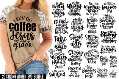 25 Strong Women SVG Bundle, Strong Women