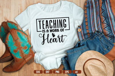 Teaching is a Work of Heart SVG