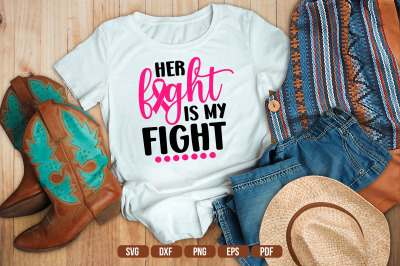 Her Fight Is My Fight SVG