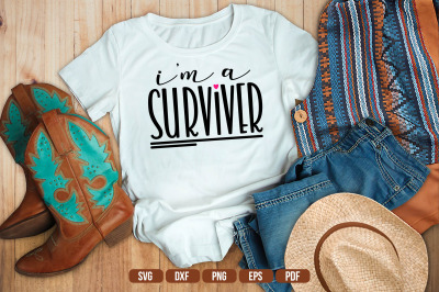 I am a Surviver SVG