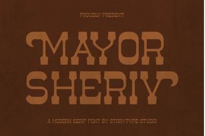 Mayor Sheriv Typeface