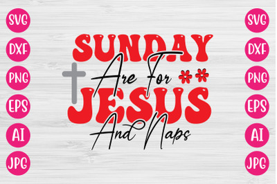 Sunday Are For Jesus And Naps RETRO DESIGN