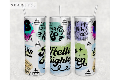 18th Birthday Tumbler Wrap, 20 Oz Skinny Tumbler Sublimation Design