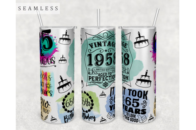 65th Birthday Tumbler Wrap, 20 Oz Skinny Tumbler Sublimation Design