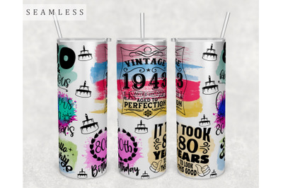 80th Birthday Tumbler Wrap, 20 Oz Skinny Tumbler Sublimation Design