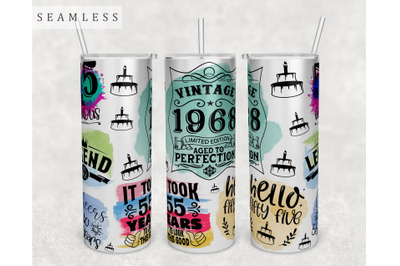 55th Birthday Tumbler Wrap, 20 Oz Skinny Tumbler Sublimation Design