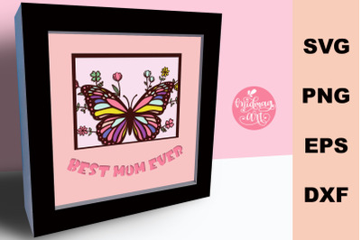 Best mom ever shadow box svg