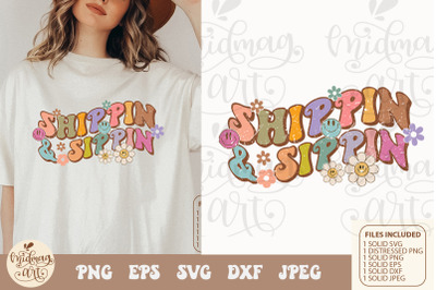 Retro shippin and sippin svg png sublimation, distressed png sublimati