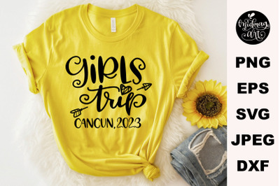 Girls trip Cancun 2023 SVG png