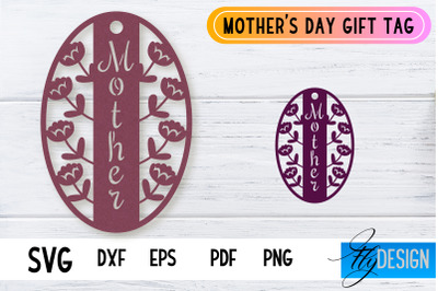 Mother&#039;s Day Gift Tag SVG Design | Mom SVG Design | Gift Tag SVG File