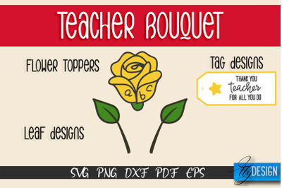 Teacher Bouquet SVG Design | Teacher SVG Quotes | Flower SVG Quotes