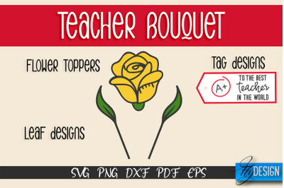 Teacher Bouquet SVG Design | Teacher SVG Quotes | Flower SVG Quotes