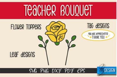 Teacher Bouquet SVG Design | Teacher SVG Quotes | Flower SVG Quotes