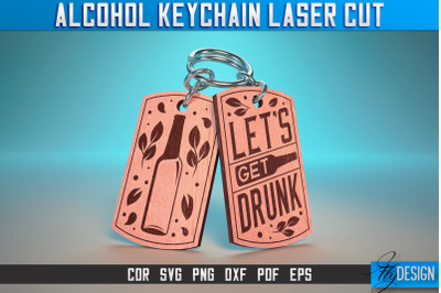 Alcohol Keychain Laser Cut SVG | Alcohol Laser Cut SVG Design | CNC