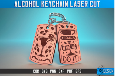 Alcohol Keychain Laser Cut SVG | Alcohol Laser Cut SVG Design | CNC