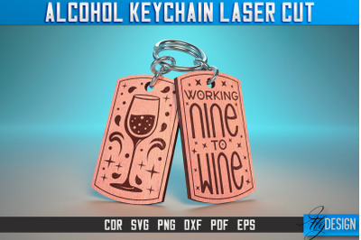 Alcohol Keychain Laser Cut SVG | Alcohol Laser Cut SVG Design | CNC