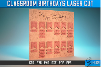 Classroom Birthdays Laser Cut SVG | Classroom Birthdays SVG | CNC File