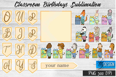 Classroom Birthdays Sublimation | Classroom Birthdays Design | PNG v.2