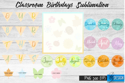 Classroom Birthdays Sublimation | Classroom Birthdays Design | PNG v.5