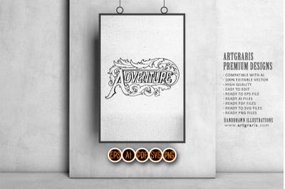 Vintage lettering adventure text with elegant frame swirl floral ornam