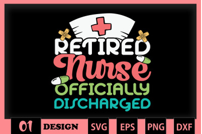 Retired Nurse Officially Discharged