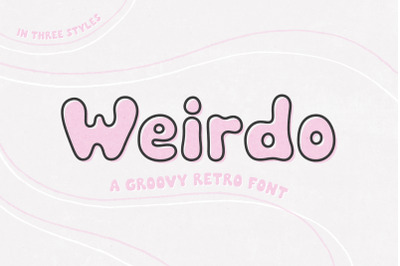 Weirdo - Groovy Retro Font