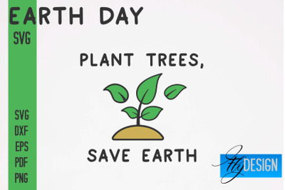 Earth Day SVG Design | Earth SVG Quotes | Green Planet SVG Quotes