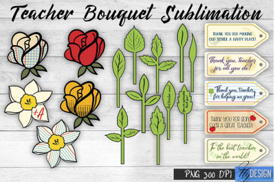 Teacher Bouquet Sublimation | Teacher Pencil Design | Flower Sublimati