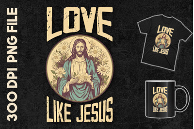 Love Like Jesus