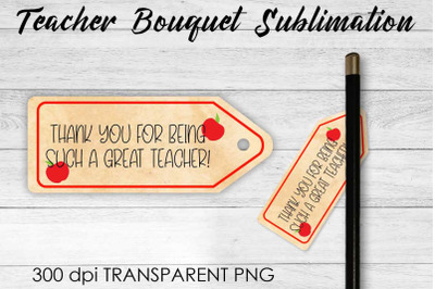 Teacher Bouquet Sublimation | Teacher Pencil Design | Flower