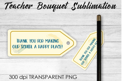 Teacher Bouquet Sublimation | Teacher Pencil Design | Flower