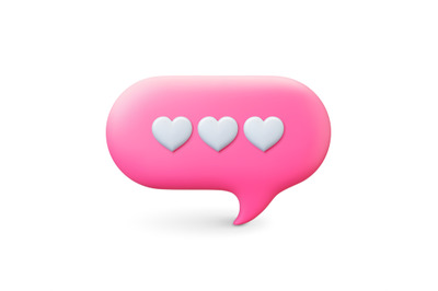 Communication message 3d pink bubble. Speech balloon with hearts. Voic