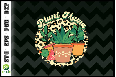 Plant Mama Garden Mom Mother&#039;s Day