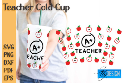 Teacher SVG Cold Cup | Teacher Wrap SVG | Cold cup Wrap SVG