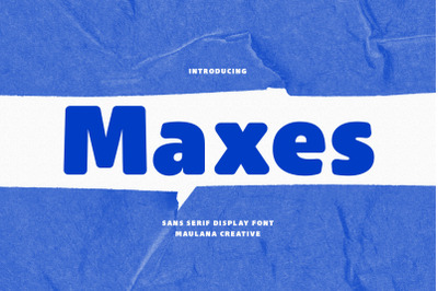 Maxes Sans Serif Display Font