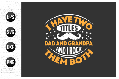 Fathers day typographic quotes design vector.