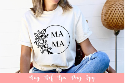 Floral Mama SVG File