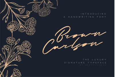 Brown Carlson - The Luxury Signature
