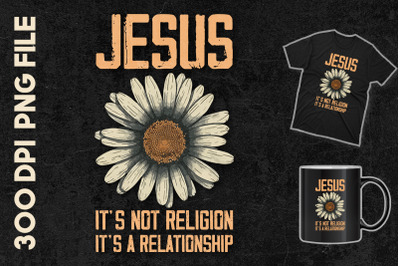 Jesus Not Religion It&amp;&23;039;s A Relationship