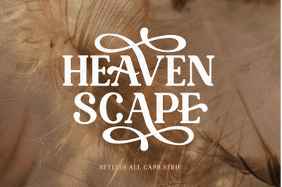 Heaven Scape - Stylish All Caps