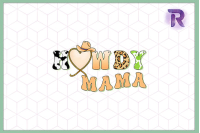 Howdy Mama Western Mom