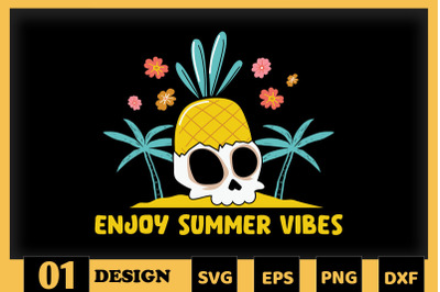 Enjoy summer Vibes Skeleton Summer