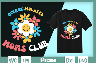 Overstimulated Moms Club Retro Mama