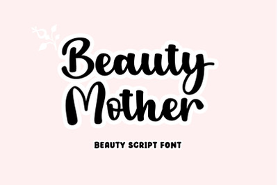 Beauty Mother