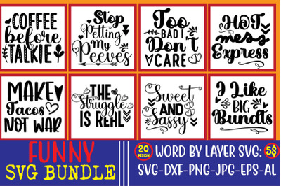Funny SVG Bundle,funny, funny sayings, funny christmas shirts, funnies