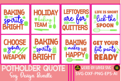 Potholder Quote SVG Bundle,Pot Holder SVG Bundle, Kitchen SVG, Baking